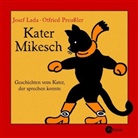 Josef Lada - Kater Mikesch, 1 Audio-CD (Hörbuch)