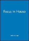M Green, Melanie Green, Melanie (University of Sussex) Green - Focus in Hausa