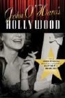 Matthew Joseph/ O'Hara Bruccoli, John O'Hara, Matthew J. Bruccoli - John O'hara's Hollywood