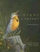 David Marshall, David B. (EDT)/ Hunter Marshall, Alan L. Contreras, Matthew G. Hunter, David B. Marshall - Birds of Oregon
