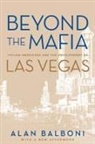 Alan Balboni - Beyond the Mafia
