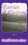Danielle Marie Linton - Fairies of Elysium