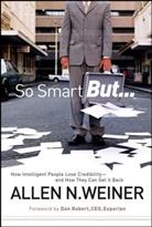 Weiner, Allen N Weiner, Allen N. Weiner, AN Weiner, Weiner Allen N. - So Smart But...