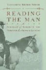 Elizabeth Brown Pryor - Reading the Man