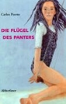 Carlos Puerto - Die Flügel des Panters