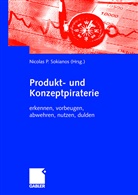 Nicola Sokianos, Nicolas Sokianos, Nicolas P. Sokianos - Produkt- und Konzeptpiraterie