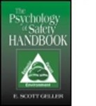 E. Scott Geller, E. Scott (Virginia Tech Geller, Geller E. Scott - The Psychology Of Safety Handbook