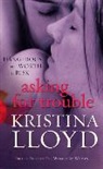 Kristina Lloyd - Asking For Trouble