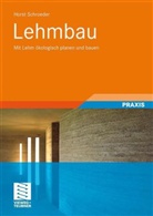 Horst Schroeder - Lehmbau