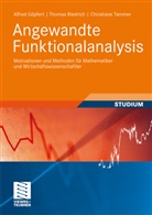 Alfre Göpfert, Alfred Göpfert, Thoma Riedrich, Thomas Riedrich, Christian Tammer, Christiane Tammer... - Angewandte Funktionalanalysis