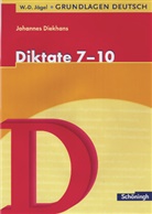 Johanne Diekhans, Johannes Diekhans, Michael Fuchs, Johannes Diekhans - Diktate, 7.-10. Schuljahr