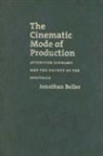 Jonathan Beller - The Cinematic Mode of Production