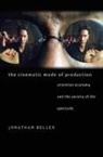 Jonathan Beller - Cinematic Mode of Production Attention Economy and the Society of