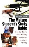Catherine Dawson, Dr Catherine Dawson - The Mature Student's Study Guide 2nd Edition