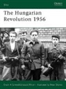 Peter (Ill) Dennis, Laszlo Ritter, László Ritter, Erwin Schmidl, Erwin A Schmidl, Erwin A. Schmidl... - The Hungarian Revolution 1956