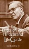 Dietrich Hildebrand, Dietrich von Hildebrand, Jules Van Schaijik, Dietrich Von Hildebrand, Jules van Schaijik, Jules Van Schaijik - Dietrich von hildebrand lifeguide