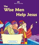 Carine Mackenzie, Catherine Mackenzie, Fred Apps - Wise Men Help Jesus
