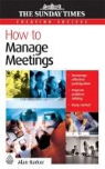 Alan Barker - How to Manage Meetings