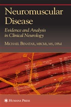 Benatar, Michael Benatar - Neuromuscular Disease