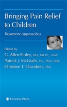Finley, Allen Finley, Allen Finley, G Allen Finley, Christine T. Chambers, G Allen Finley... - Bringing pain relief to children