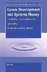 M McMahon, M. McMahon, Mary McMahon, W Patton, W. Patton, Wendy Patton - Career Development and Systems Theory: Connecting Theory and Practice. 2nd Edition