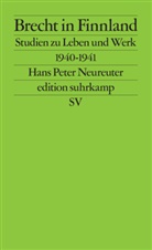 Hans P. Neureuter, Hans Peter Neureuter - Brecht in Finnland