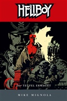 Mike Mignola, Mike Mignola - Hellboy - Bd.2: Hellboy - Der Teufel erwacht