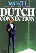 Philippe Francq, Philippe Franqo, Jean van Hamme, Jean Van Hamme - Largo Winch - Bd.6: Largo Winch - Dutch Connection