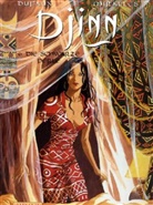 Jean Dufaux, Miralles, Ana Mirallès - Djinn - Bd.6: Djinn - Die schwarze Perle