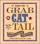 Rob Lebow, Rob/ Simon Lebow, William L Simon, William L. Simon - When You Grab a Cat by the Tail