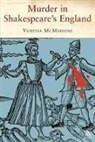 Vanessa Mcmahon, Vanessa McMahon (Parkins) - Murder in Shakespeare''s England