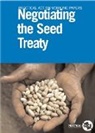 Stuart Coupe, Roger Lewins - Negotiating the Seed Treaty