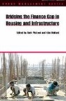 Ruth McLeod, Kim Mullard, Ruth McLeod, Kim Mullard - Bridging the Finance Gap in Housing and Infrastructure