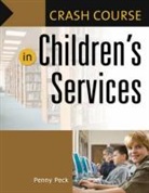 Penny Peck - Crash Course in Children's Services