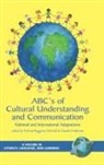 Claudia Finkbeiner, Patricia Ruggiano Schmidt - ABC's of Cultural Understanding and Communication