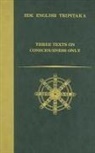 Hsuan-Tsang, Numata Center for Buddhist Translation and Researc, Vasubandhu - Three Texts on Consciousness Only