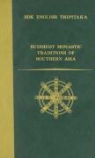 Yijing, Sramana Yijing - Buddhist Monastic Traditions of Southern Asia