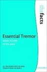 Peter Bain, Peter (Reader and Honorary Consultant in Clinical Neurology Bain, Mark Plumb, Mark (Senior Lecturer Plumb, Mark Bain Plumb - Essential Tremor