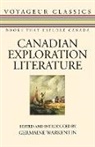 Germaine Warkentin, Germaine Warkentin - Canadian Exploration Literature