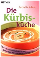Cornelia Adam - Die Kürbisküche