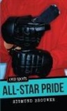 Sigmund Brouwer - All-Star Pride