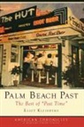 Eliot Kleinberg - Palm Beach Past