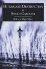 Tom Rubillo - Hurricane Destruction in South Carolina