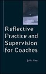 Julie Hay - Reflective Practice and Supervision for Coaches