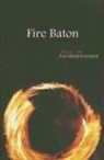 Elizabeth Hadaway - Fire Baton