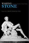 Carole Oles, Carole Simmons Oles - Waking Stone