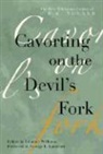 C. F. M. Noland, C. F. M./ Williams Noland, George E Lankford, George E. Lankford, Leonard Williams - Cavorting on the Devil's Fork