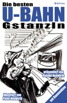 Peter Neuwirth, Roland Neuwirth - Die besten U-Bahn-Gstanzln