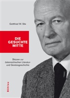 Gottfried W. Stix, Herbert Zeman, Gott Herausgegeben von Stix, Gottfried W. Stix, Herbert Von: Zeman, Herbert Zeman - Die gesuchte Mitte