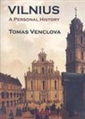 Tomas Venclova, Tomas/ Dyke Venclova - Vilnius